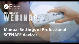 Manual Settings of Professional SCENAR devices