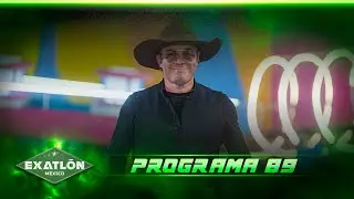Programa 89 COMPLETO | Exatlón México 2026 🔴🔵