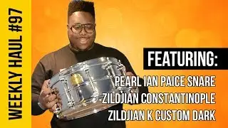 Pearl Ian Paice Steel snare plus some tasty Zildjian rides - Weekly #97