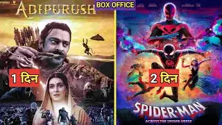 Adipurush Box Office, Spider-Man Across the Spider-Verse Box Office, #adipurush
