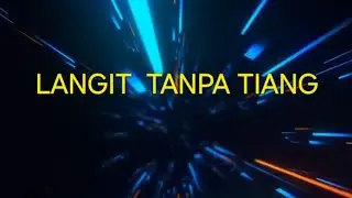 LANGIT TANPA TIANG