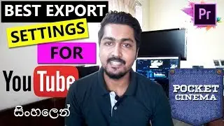 Best Export settings for YouTube Videos | Premiere Pro CC