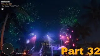 FAR CRY 6 Walkthrough Gameplay Part 32 - Our Right To Party