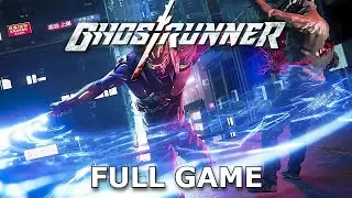 Ghostrunner | Walkthrought | FULL GAME