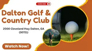 Dalton Golf & Country Club Hole 2 &ndash; Precision and Patience on Display