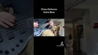 Ohms-Deftones Bass #bass #shorts #deftones