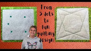 Mark FIVE dots and then quilt a fantastic design for squares!!