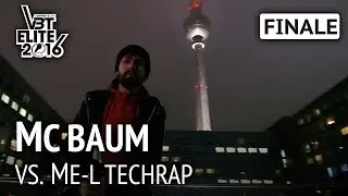 MC Baum vs. ME-L Techrap (feat. Prenzlberg TerrorSquad) HR | VBT Elite Finale (Prod. by Genz)