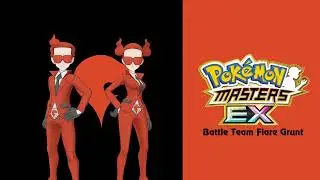 🎼 Battle Vs. Team Flare Grunt (Pok&eacute;mon Masters EX) HQ 🎼