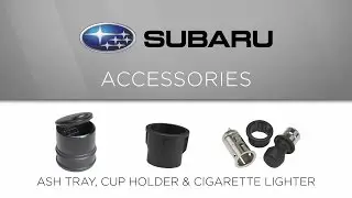 Genuine Subaru Accessory - Ash Tray Cup Holder and Cigarette Lighter Kit
