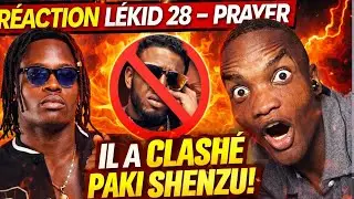 LEKID 28 – Prayer (Official Video Clip) | IL A CLASHÉ PAKI SHENZU_RÉACTION