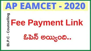Ap Eamcet Bipc Counselling Fee Payment LINK OPENED