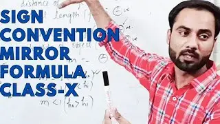 sign Convention for convex mirror class 10 physics. Part 2(@ Maths paradox).