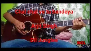 Chal Chal Ve Tu Bandeya | Arjit Singh | Complete Guitar Lesson