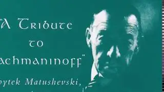 Voytek Matushevski- Transcription of Rachmaninoff's 