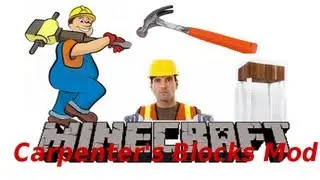 Minecraft: Carpenter's Blocks Mod!