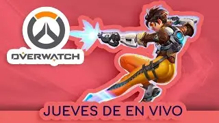 JUEVES DE EN VIVO DE OVERWATCH | Charly Gaymers