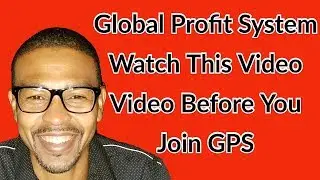Global Profits System - Watch This Video Video Before You Join GPS