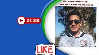 environmental health/ecosystem/biotic and abiotic components/biodegradable and non-biodegradable