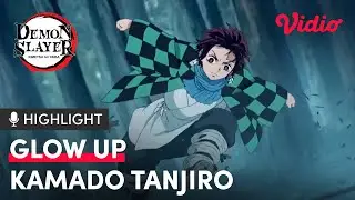 Kimetsu No Yaiba | Demon Slayer | Glow Up Kamado Tanjiro | Sub Indo
