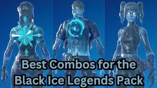 Best Combos for The Black Ice Legends Bundle