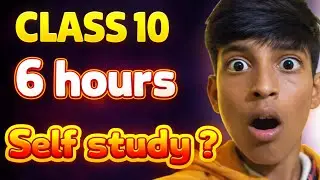 6 Hours Self Study Challenge 📚 | Class 10 Boards Preparation