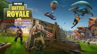 Attempting *VICTORY ROYALE*!!!  BATTLE PASS Gameplay W/ FRIEND!!!