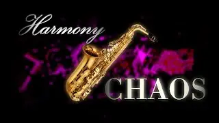 Harmony and CHAOS
