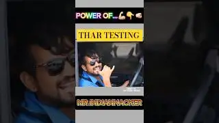 Thar Off-Road Testing: The Great Indian Experiment