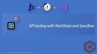 Introduction and Configuration of RestSharp and Specflow for API testing in C#