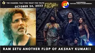 Ram Setu another flop of Akshay Kumar!!