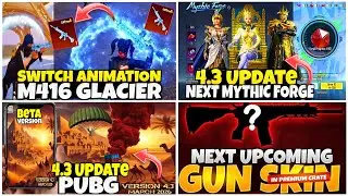 M416 Glacier Switch Animation | 4.3 Mythic Mythic | 4.3 Update | Next Premium Crate 
