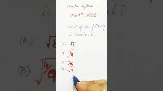 #Chapter1#Number System #MCQ#CBSE Class 9th Maths#short#shorts