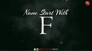 Name Start With F Letter Whatsapp Status - #whatsappstatus #name status