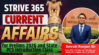 Strive 365 Current Affairs | Prelims 2026 & State PCS | Complete Introduction Class
