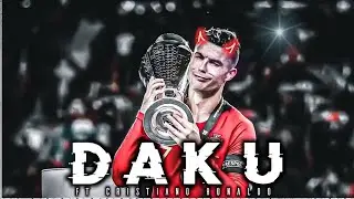 daku ft cristiano ronaldo🔥/ cristinao ronaldo daku edit 