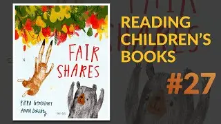 ▷ Fair Shares &mdash; Reading Children's Books #27