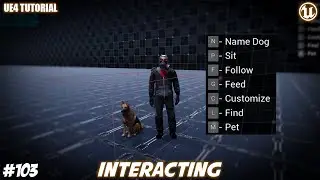 UE4: TUTORIAL #103 |  Interaction Panel (Companion/Pets)