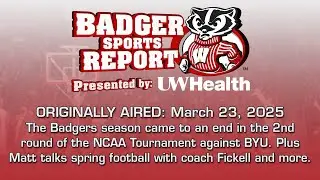Badger Sports Report - Show 31