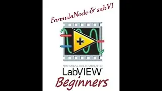 FormulaNode & SubVI Programming  LabVIEW - Important Topic For Beginners 🔥Tamil LabVIEW 🔥