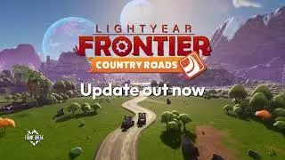 Lightyear Frontier Country Roads Update Trailer