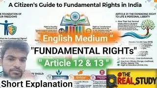 Article 12 & 13 Explained | Fundamental Rights,in English, State Ki Paribhasha & Judicial Review