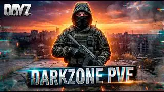 DAYZ PVE | НАВЫКИ, КВЕСТЫ НА СЕРВЕРЕ DARKZONE 2.0