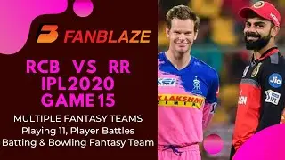 IPL2020- BEST FANTASY TEAMS, PLAYER BATTLES, C, VC - Game 15- Royal Challengers vs Rajasthan Royals