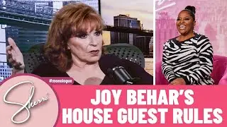 Joy Behar's House Guest Rules
