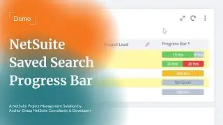 NetSuite Saved Search Progress Bar | Demo