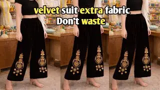 Velvet shalwar design cutting and stitching | velvet design trouser cutting and stitching 
