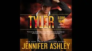 Tyler: Riding Hard, Book 4 - Jennifer Ashley