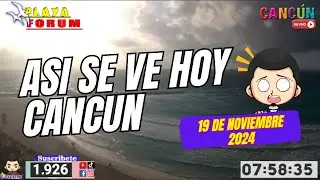 Asi Lucen Hoy  las playas de Cancun Mexico 19 de Noviembre 2024