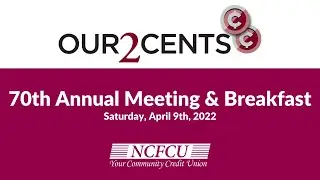 Our2Cents: 70th Annual Meeting & Breakfast
